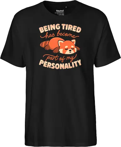 Being Tired Has Become Part Of My Personality