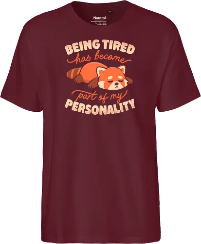 Being Tired Has Become Part Of My Personality