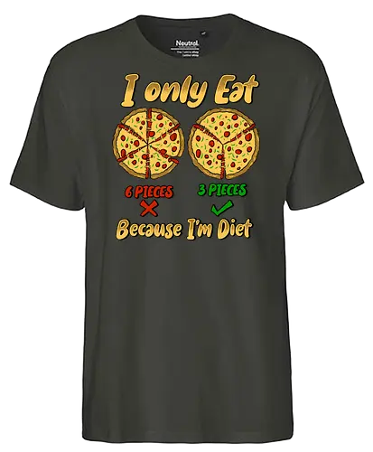 just three piece of pizza - pizza, food, space, astronout, delicious, beverages, meatball, sausages, fastfood, bestfriend - Fairtrade T-Shirt