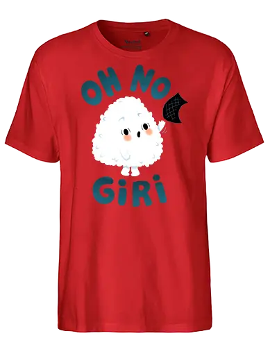 OH NO Giri - onigiri, sushi, japanese, kawaii, cute, Japan - Fairtrade T-Shirt