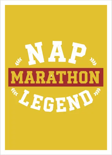 Nap Marathon Legend