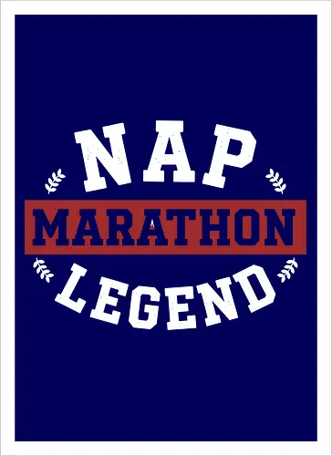 Nap Marathon Legend