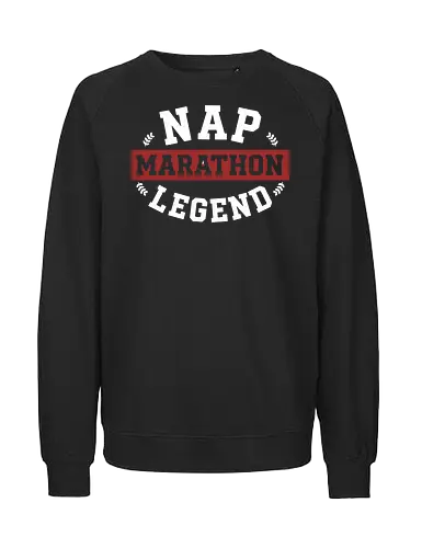 Nap Marathon Legend - nap marathon legend, funny sleep shirt, collegiate style, varsity typography, lazy gift, sarcasm apparel, nap enthusiast, professional sleeper, vintage athletic design, heavy sleeper gift, humorous quote, university style parody, rest and recovery, sleep lover tshirt, college humor - Fairtrade Sweatshirt