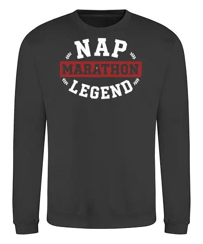 Nap Marathon Legend - nap marathon legend, funny sleep shirt, collegiate style, varsity typography, lazy gift, sarcasm apparel, nap enthusiast, professional sleeper, vintage athletic design, heavy sleeper gift, humorous quote, university style parody, rest and recovery, sleep lover tshirt, college humor - Sweatshirt