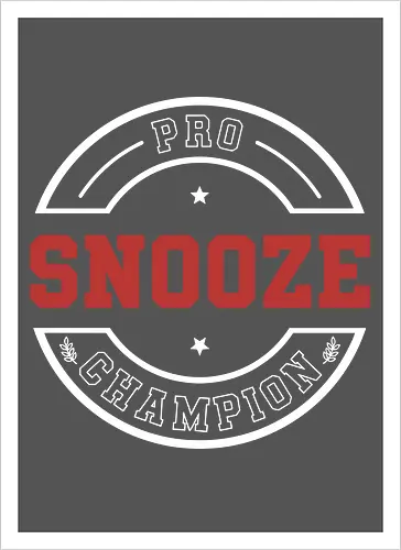 Pro Snooze Champion - Varsity Style Sleep Graphic