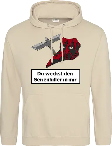 Du weckst den Serienkiller in mir