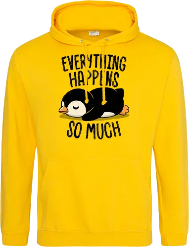 Everything Happens So Much - koalatees, koala, penguin, cute, shit happens, tired, anxiety, sleepy, overwhelmed, introvert, ironic, cute - Standard Hoodie