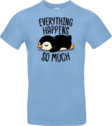 Everything Happens So Much