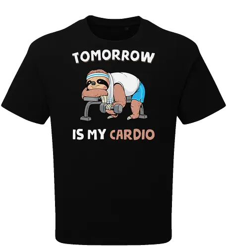 Tomorrow Is My Cardio