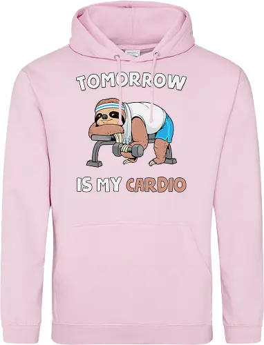 Tomorrow Is My Cardio