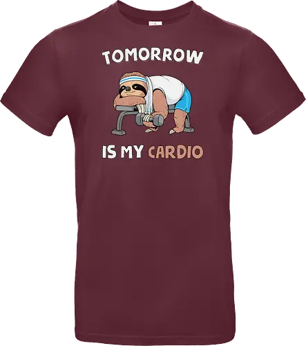 Tomorrow Is My Cardio