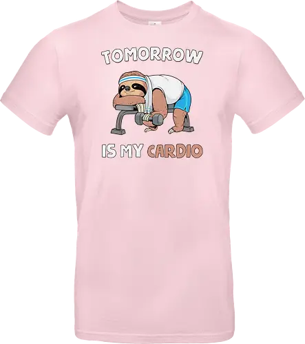 Tomorrow Is My Cardio