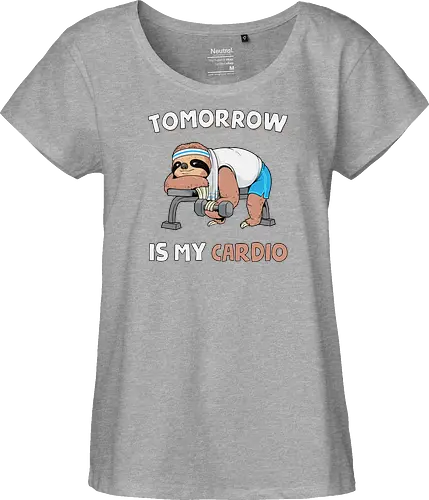 Tomorrow Is My Cardio