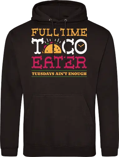 Full Time Taco Eater Funny Vintage Food 