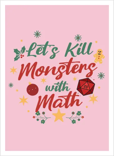 Let's Kill Monsters with Math