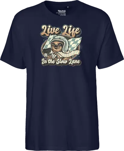 Live Life in the Slow Lane