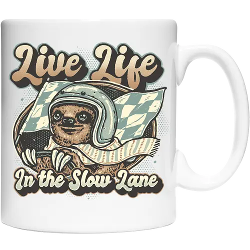 Live Life in the Slow Lane