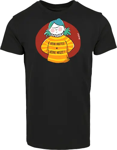 Kein Kaffee, keine Witze! 