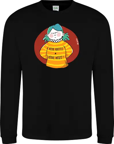 Kein Kaffee, keine Witze! 