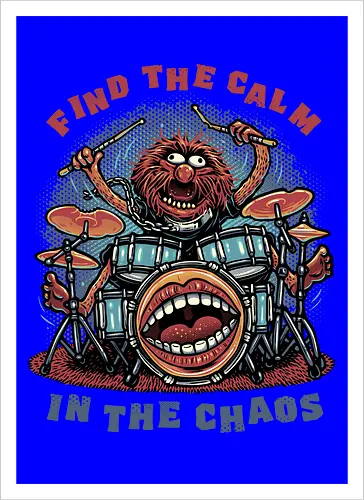 Find the Calm in the Chaos