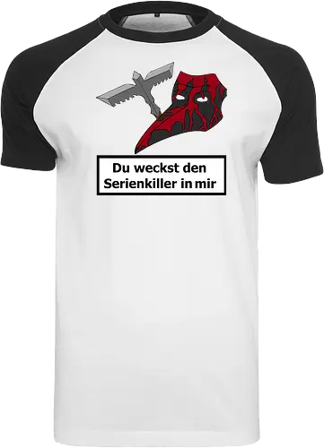 Du weckst den Serienkiller in mir