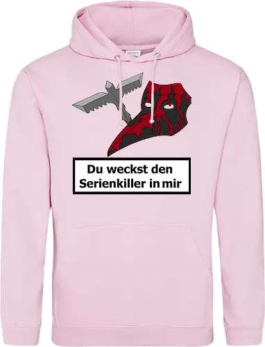 Du weckst den Serienkiller in mir