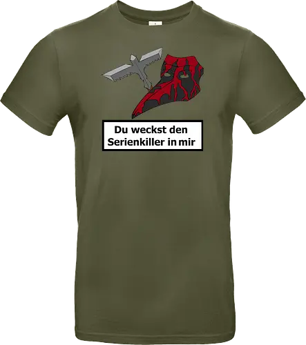 Du weckst den Serienkiller in mir