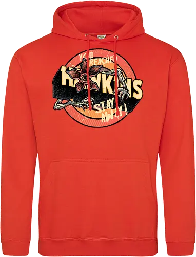 Stay Away from Hawkins