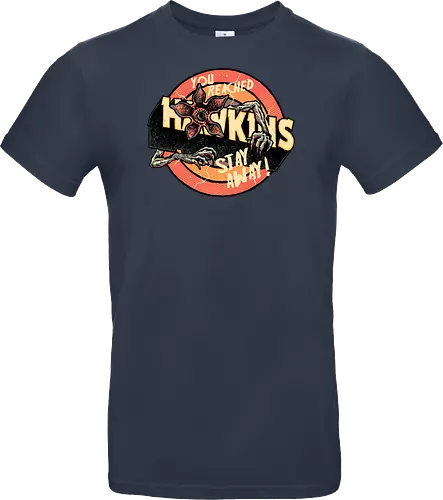 Stay Away from Hawkins