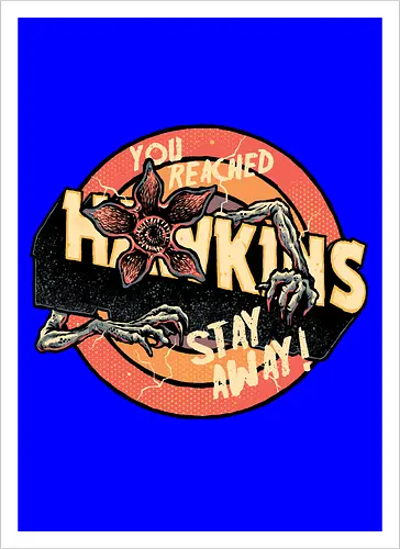 Stay Away from Hawkins