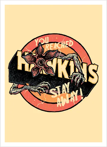 Stay Away from Hawkins