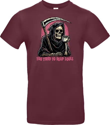 Too Tired to Reap Souls