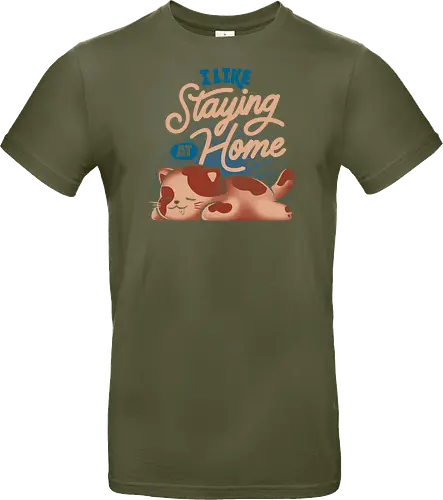 I Like Staying at Home