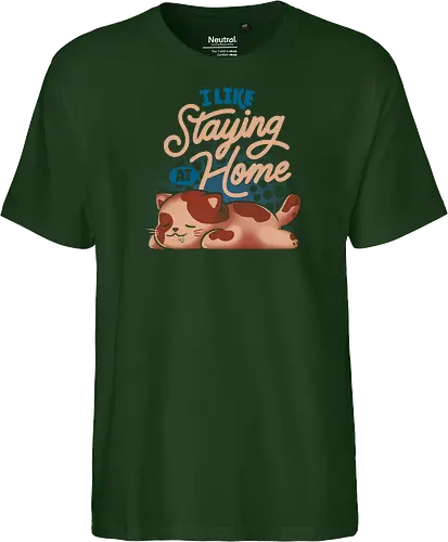 I Like Staying at Home