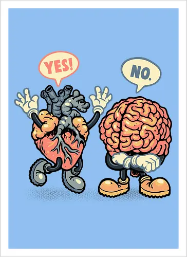 The Heart Says Yes but the Brain Says No