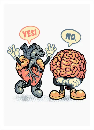 The Heart Says Yes but the Brain Says No