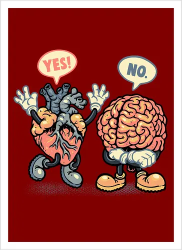 The Heart Says Yes but the Brain Says No