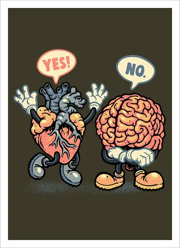 The Heart Says Yes but the Brain Says No