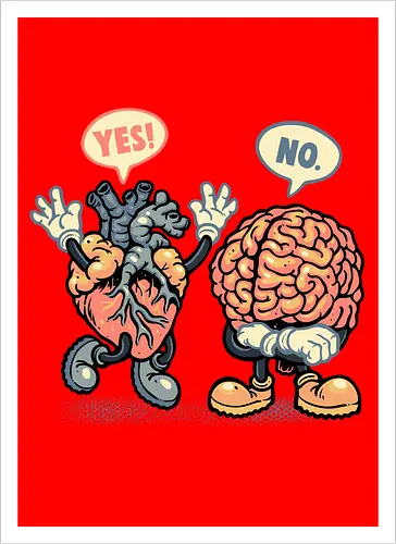 The Heart Says Yes but the Brain Says No