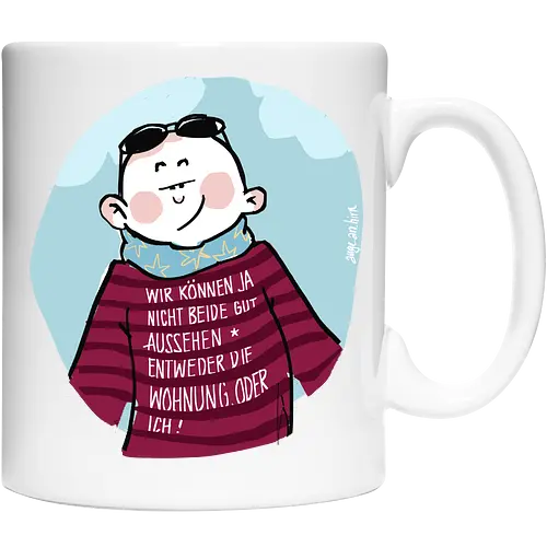 Wir können nicht beide gut aussehen...