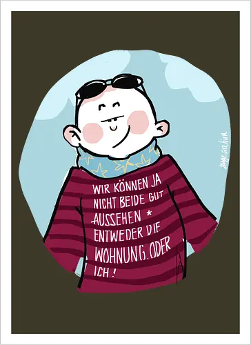 Wir können nicht beide gut aussehen...