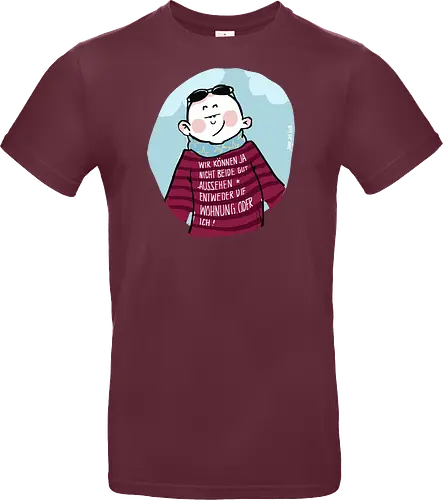 Wir können nicht beide gut aussehen...