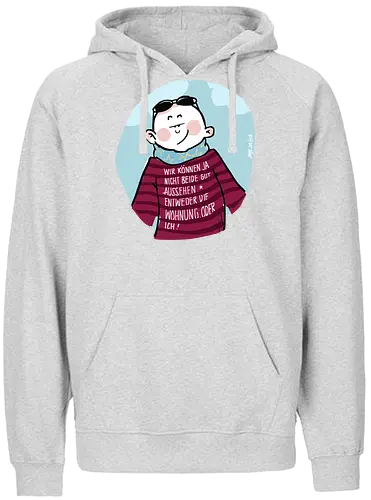 Wir können nicht beide gut aussehen... - Ringelpullisprüche, Ringeldinger, streifenweise, Spruch, Weisheit, Motivation, Ringelpulli, SprücheShirt, Cartoon Illustration, Statement, Handgezeichnet, Humor, Selbstironie, Streifenpulli, Spruchshirt, deutsch - Fairtrade Hoodie