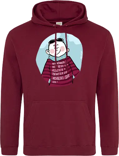 Wir können nicht beide gut aussehen...