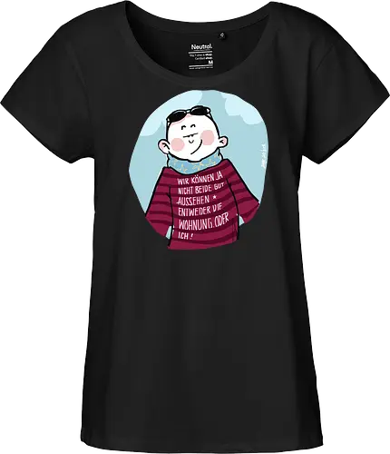 Wir können nicht beide gut aussehen...