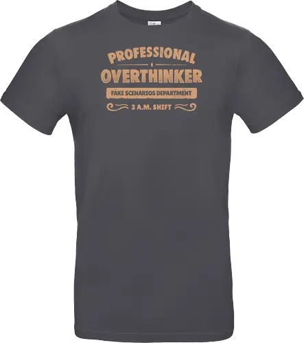 Professional Overthinker