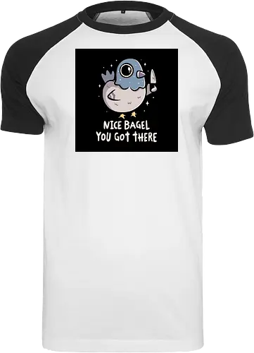 Nice Bagel You Got There