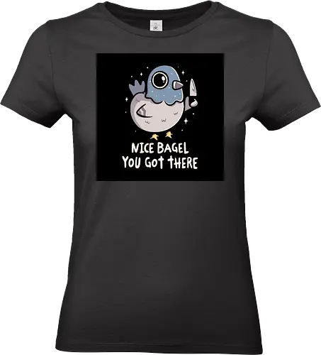 Nice Bagel You Got There - Standard T-Shirt (Frauen)