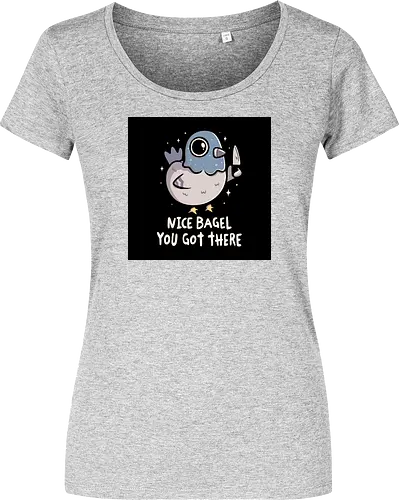 Nice Bagel You Got There