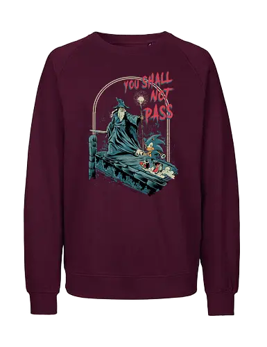 You Shall Not Pass - lotr, Hedgehog, game, humor, Wizard - Fairtrade Sweatshirt